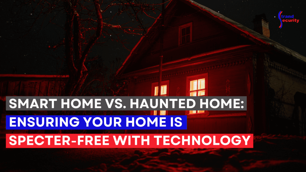 smart home vs haunted home!