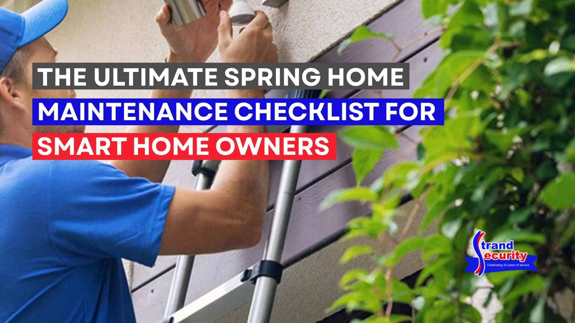 spring home maintenance starts with looking at every potential safety and security issues. 